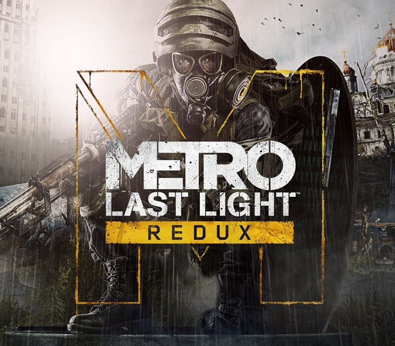 Metro: Last Light Redux