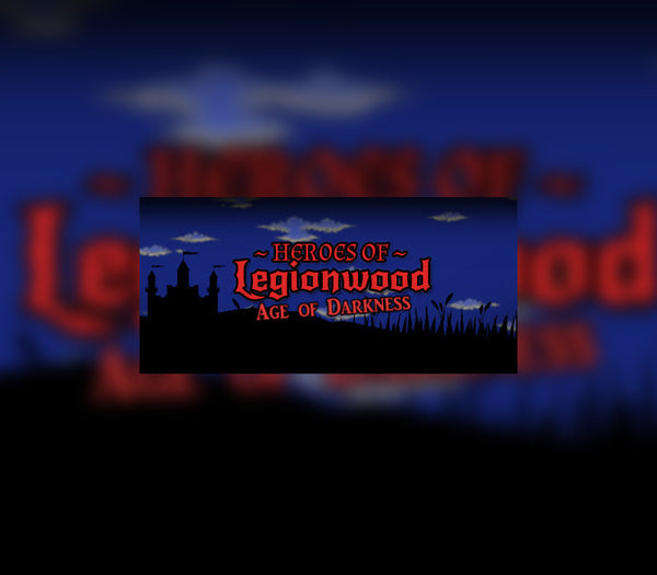 Heroes of Legionwood