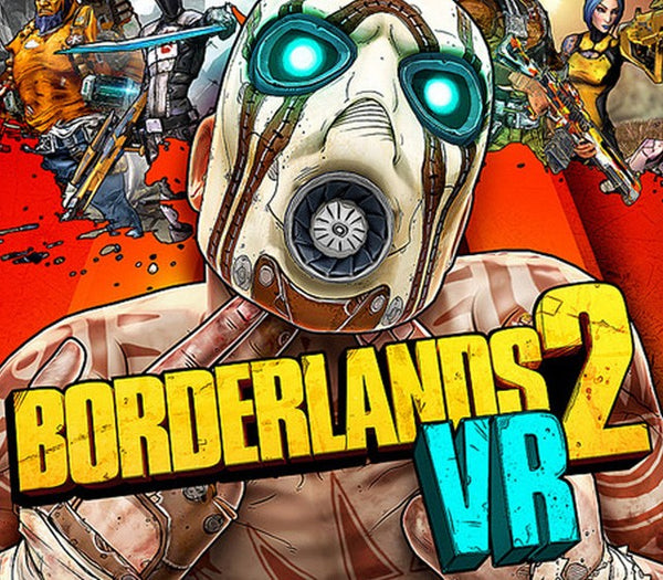 Borderlands 2 VR + BAMF DLC Pack