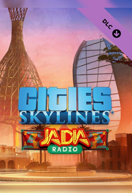 Cities: Skylines - JADIA Radio (PC) - Steam Key - GLOBAL