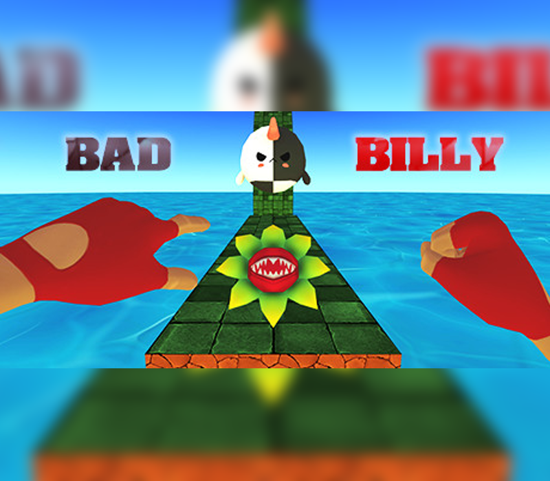 BAD BILLY 2D VR
