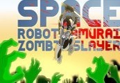 Space Robot Samurai Zombie Slayer