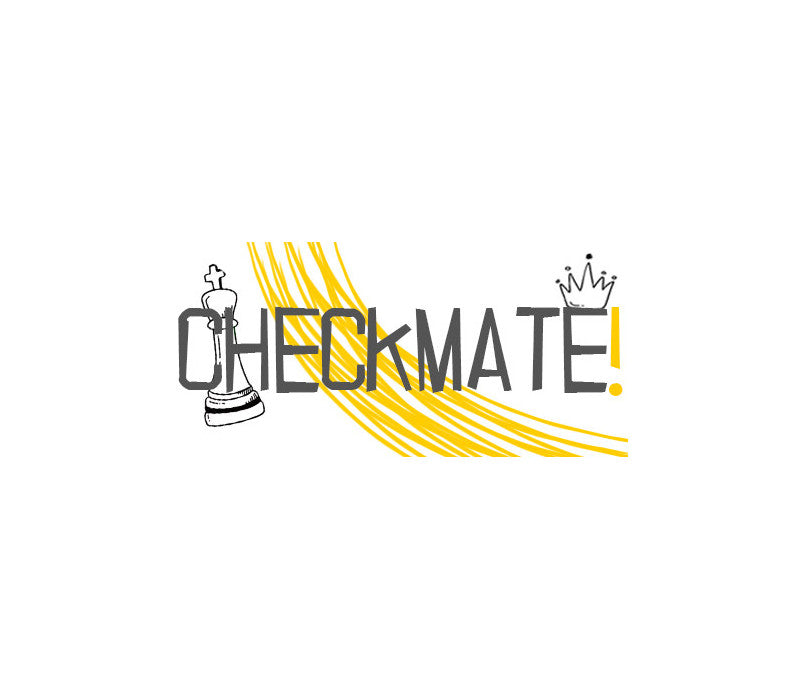 Checkmate!