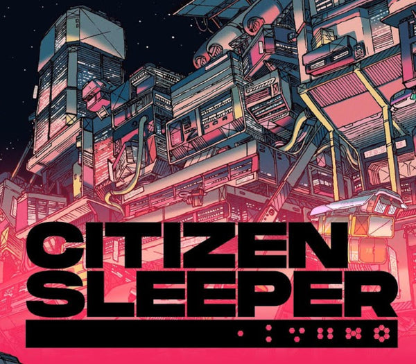 Citizen Sleeper