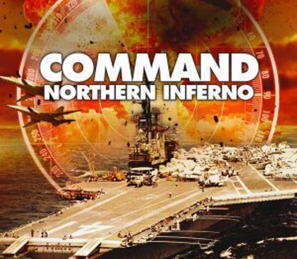 Command: Northern Inferno