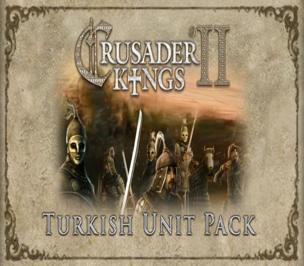 Crusader Kings II - Turkish Unit Pack DLC