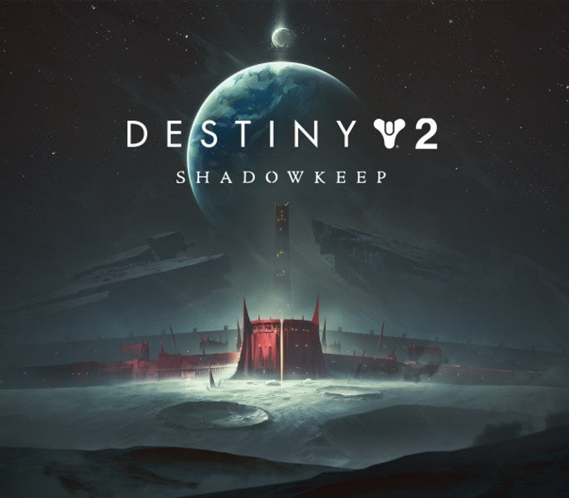 Destiny 2: Shadowkeep TR