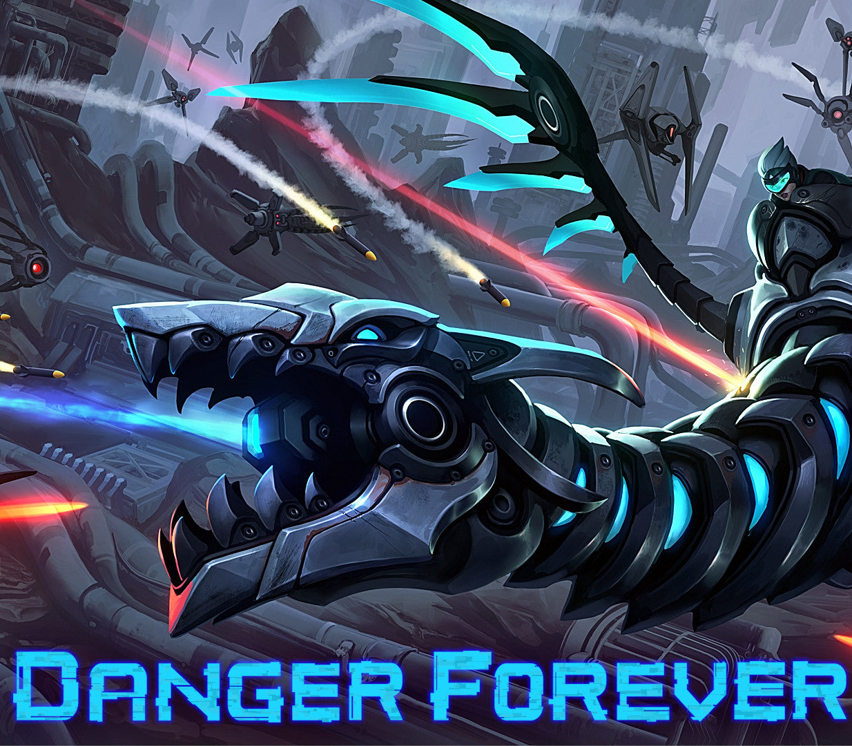 Danger Forever