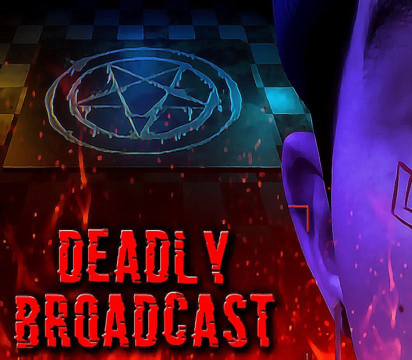 Deadly Broadcast