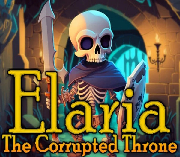 Elaria: The Corrupted Throne