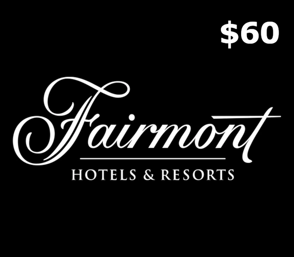 Fairmont Hotels & Resorts C$60 Gift Card CA
