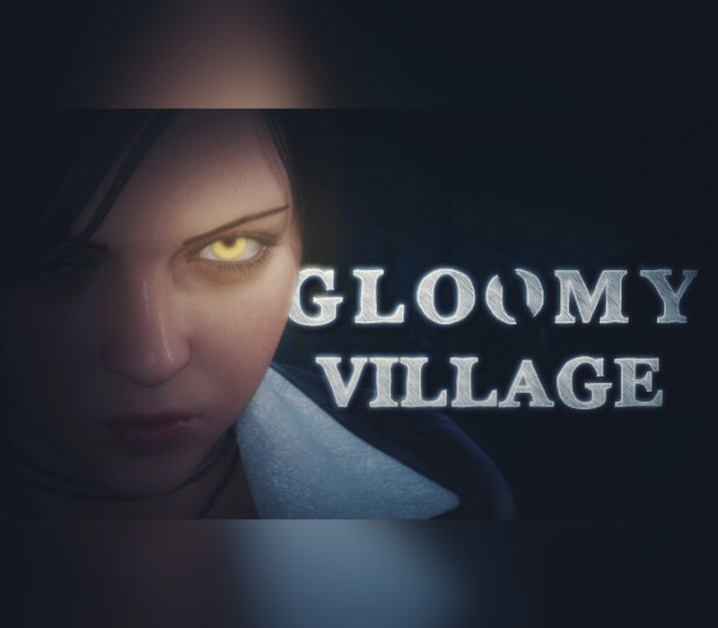 Gloomy Village