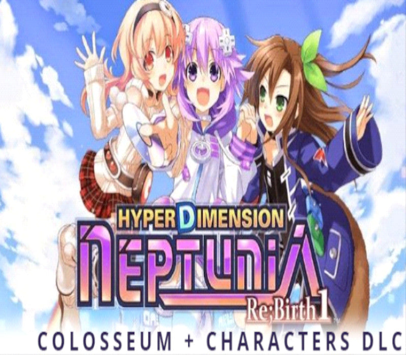 Hyperdimension Neptunia Re;Birth 1 - Colosseum + Characters DLC