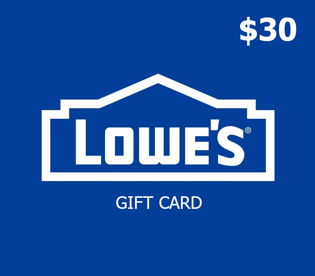 Lowe's $30 Gift Card