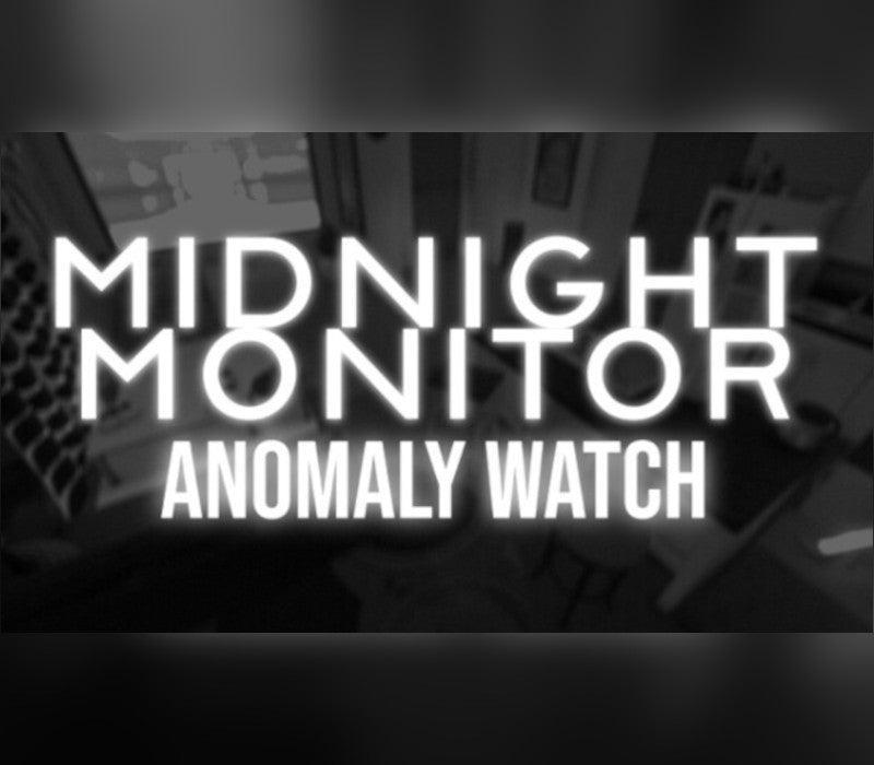 Midnight Monitor: Anomaly Watch