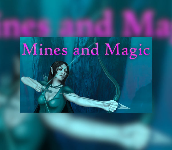 Mines and Magic