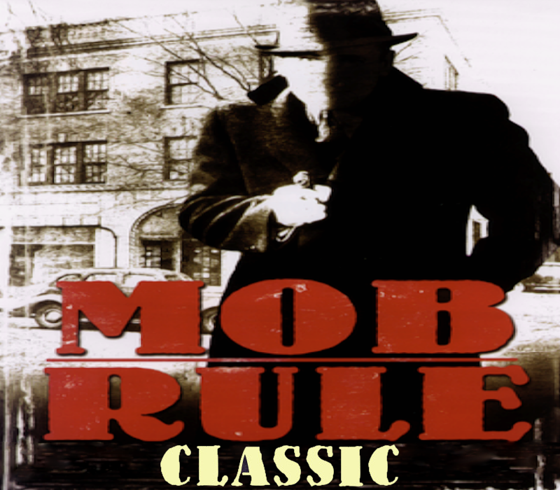 Mob Rule Classic
