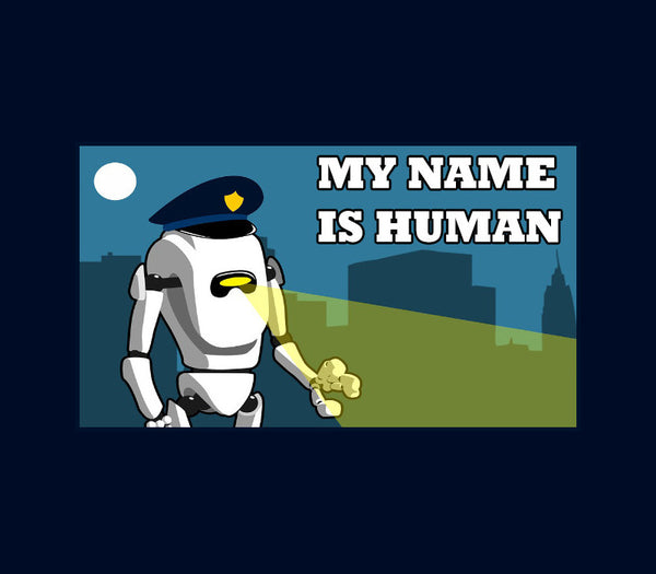 My name is human