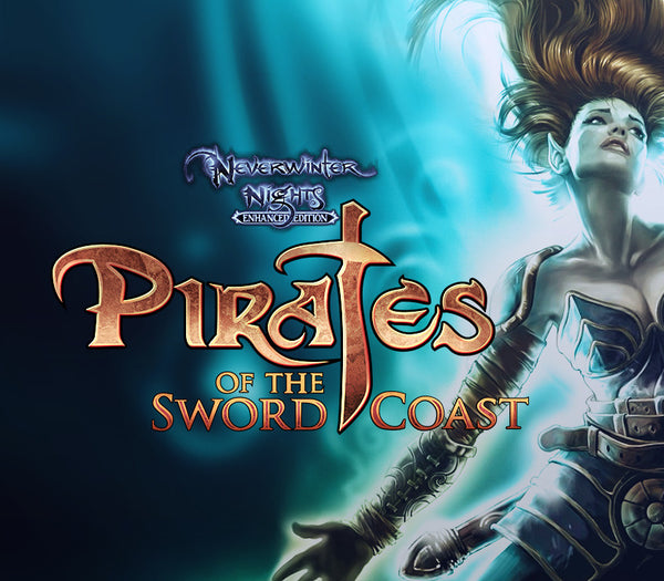 Neverwinter Nights: Enhanced Edition - Pirates of the Sword Coast DLC
