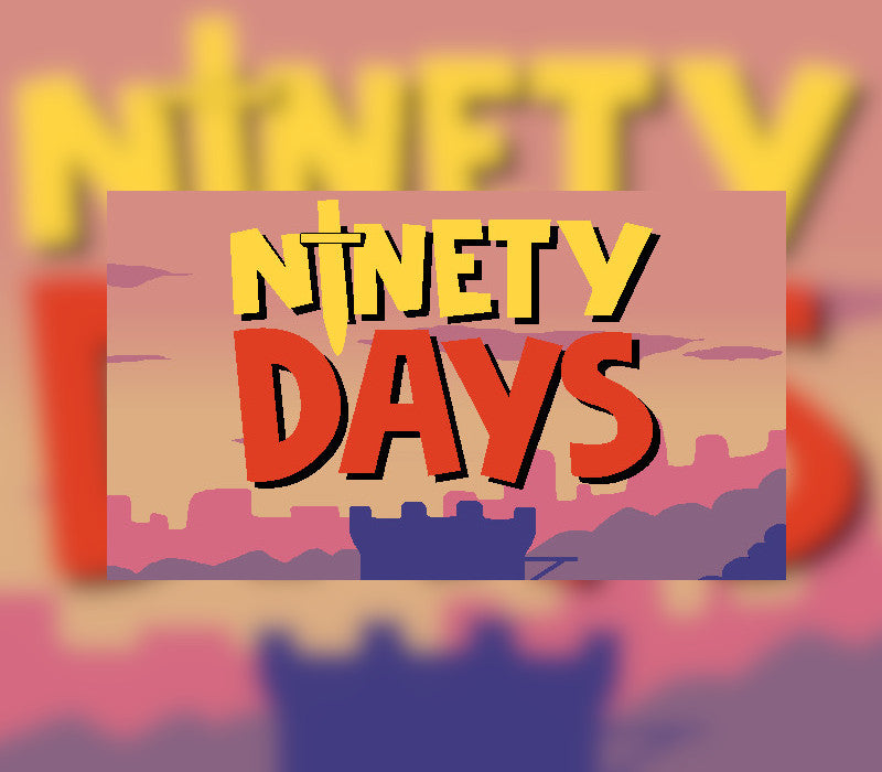 Ninety Days