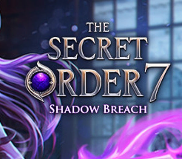 The Secret Order 7: Shadow Breach