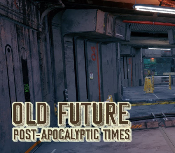 Old Future: Post-Apocalyptic Times