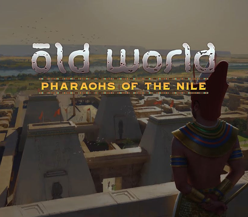 Old World - Pharaohs of the Nile DLC