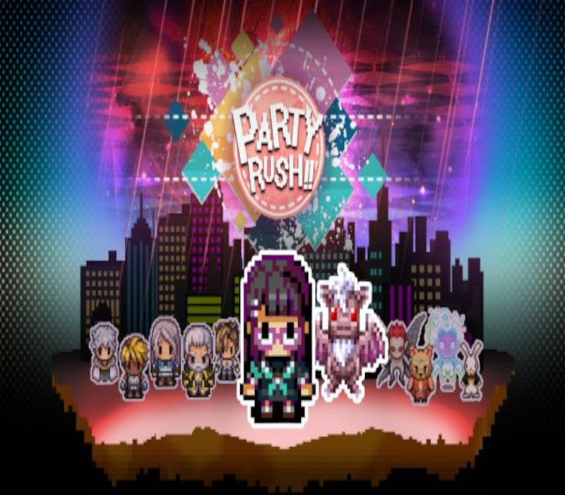 PARTY RUSH!!