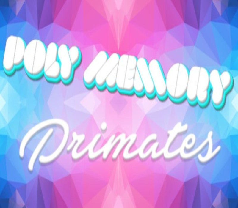 Poly Memory: Primates