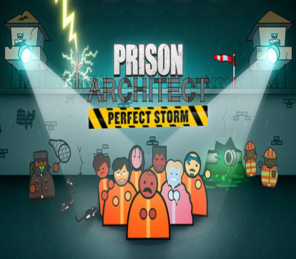 Prison Architect - Perfect Storm DLC