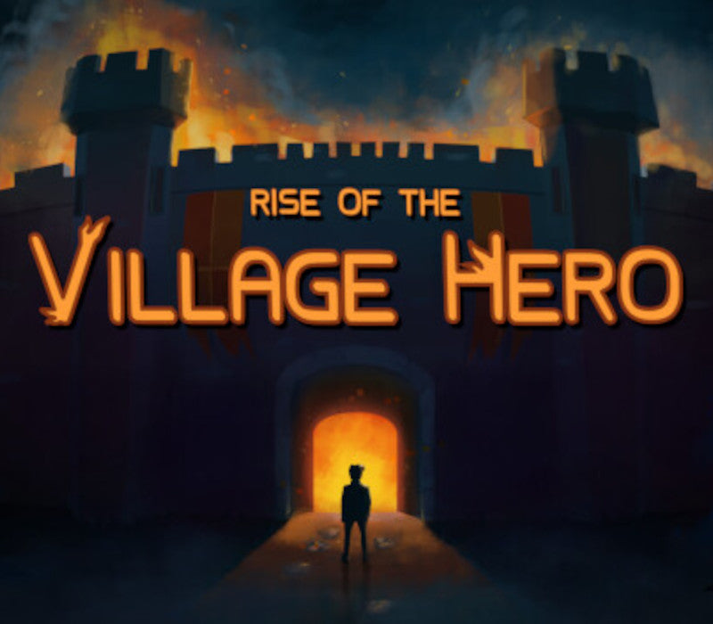 Rise of the Village Hero