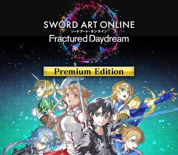 SWORD ART ONLINE Fractured Daydream Premium Edition