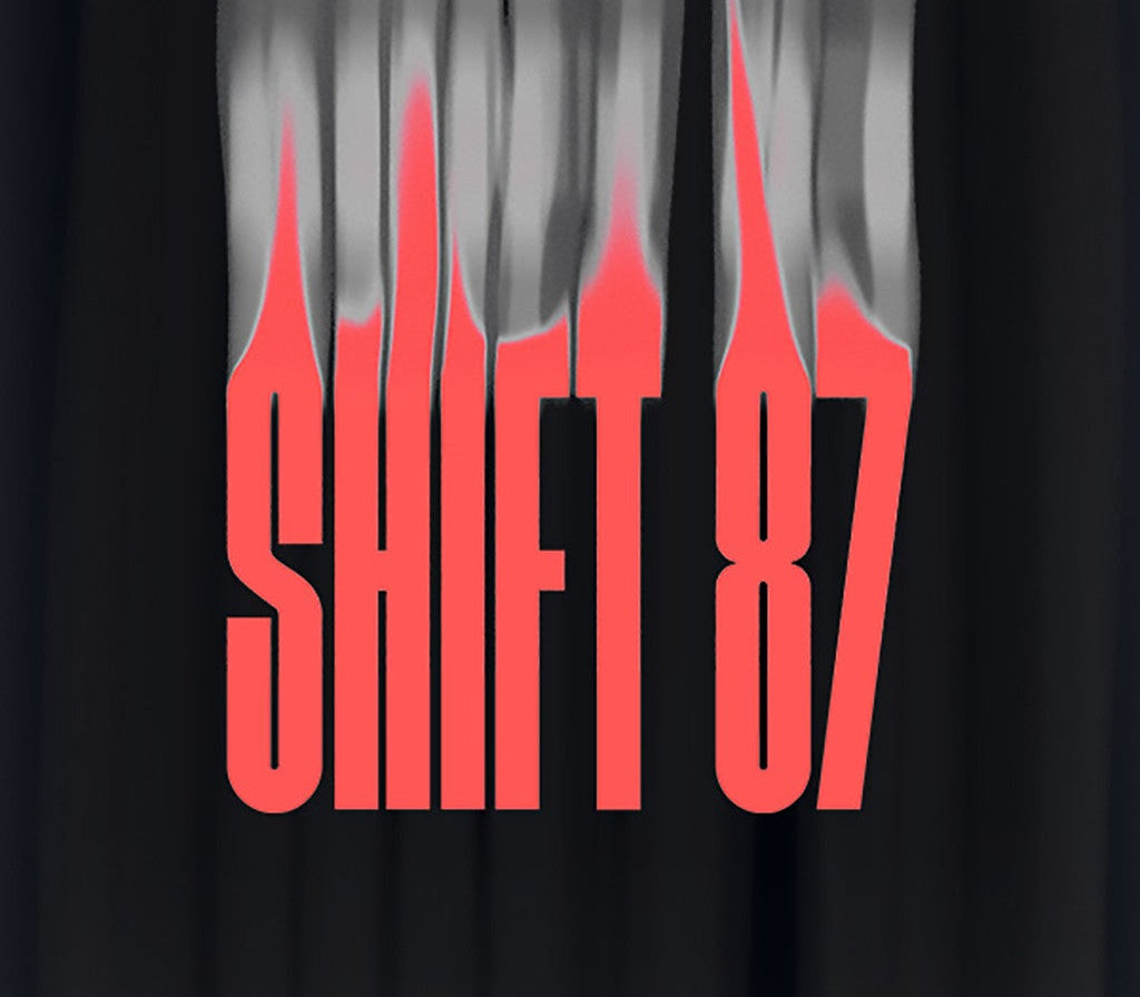 Shift 87