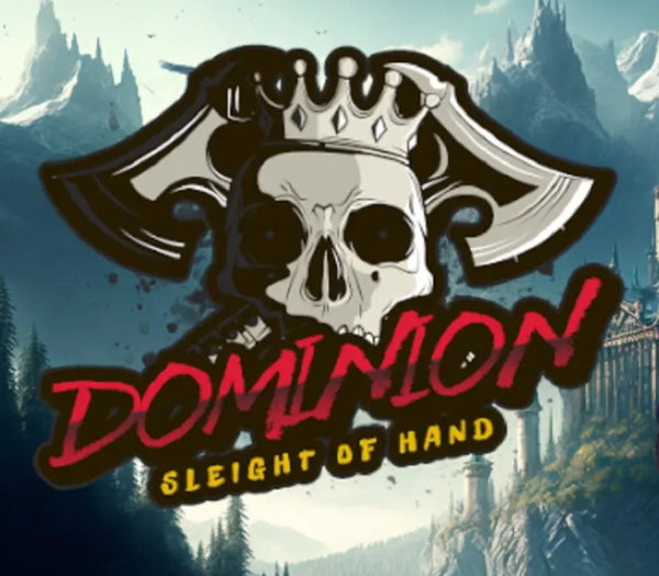 Sleight of Hand: Dominion