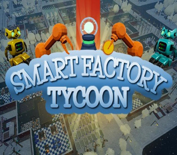 Smart Factory Tycoon