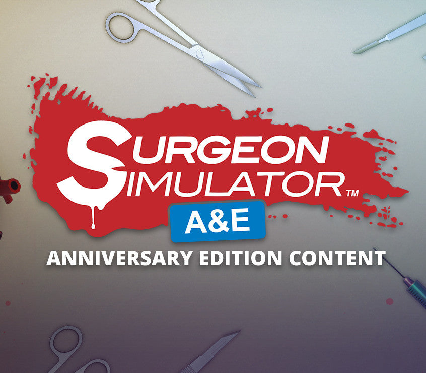 Surgeon Simulator - Anniversary Edition Content DLC