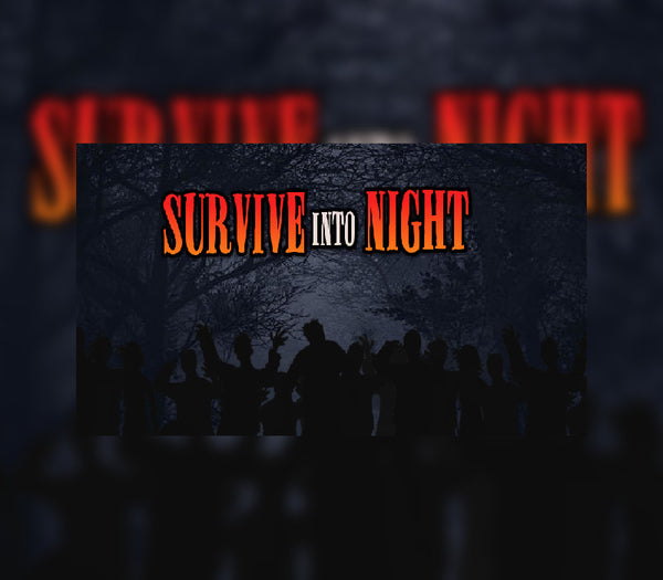 Survive Into Night