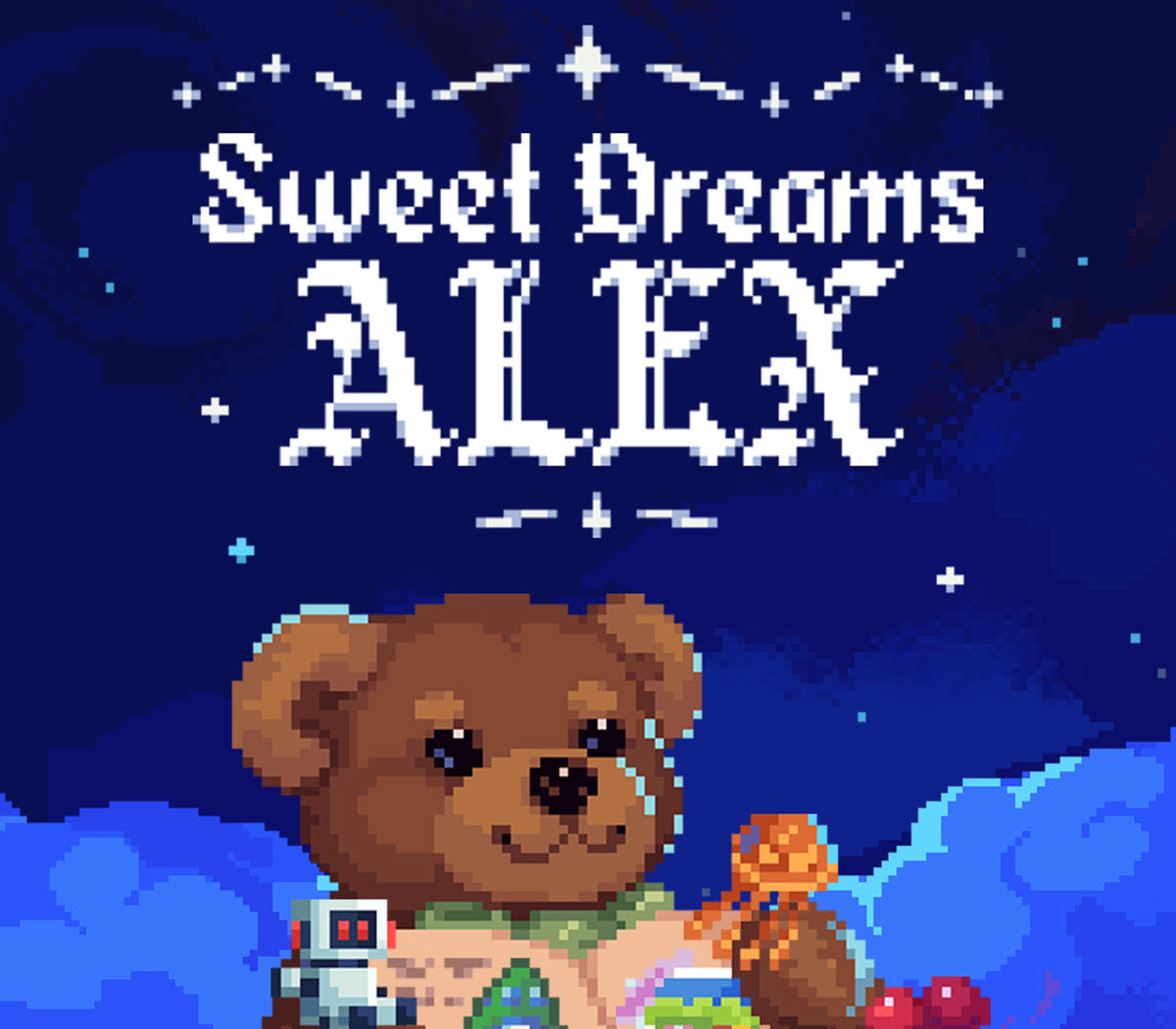 Sweet Dreams Alex