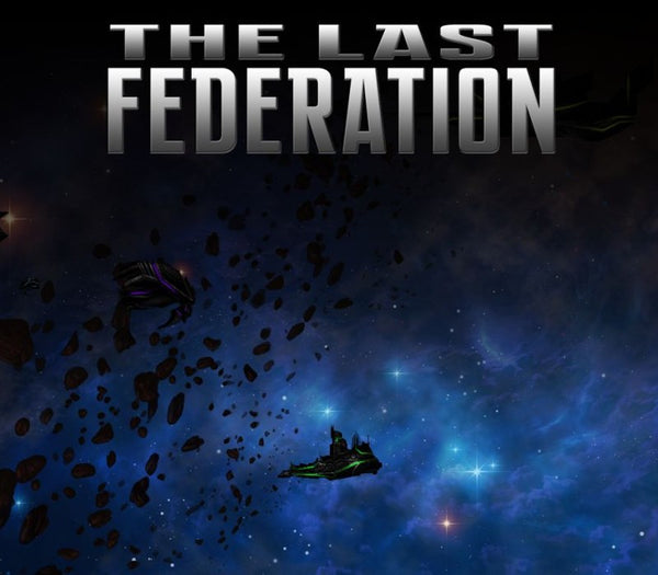 The Last Federation + Betrayed Hope DLC