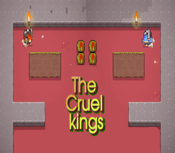 The Cruel kings