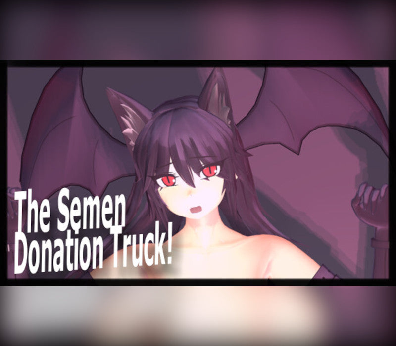 The Semen Donation Truck!