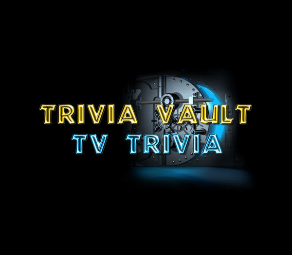 Trivia Vault: TV Trivia