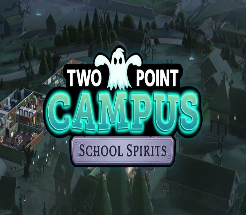Two Point Campus - School Spirits DLC
