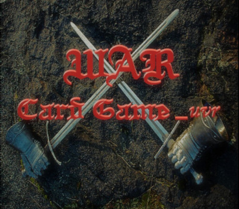 WAR Card Game_uvr