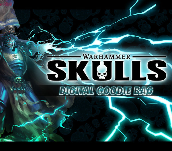 Warhammer - Skulls 2024 Digital Goodie Bag