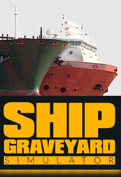 Ship Graveyard Simulator (PC) - Steam Key - EUROPE