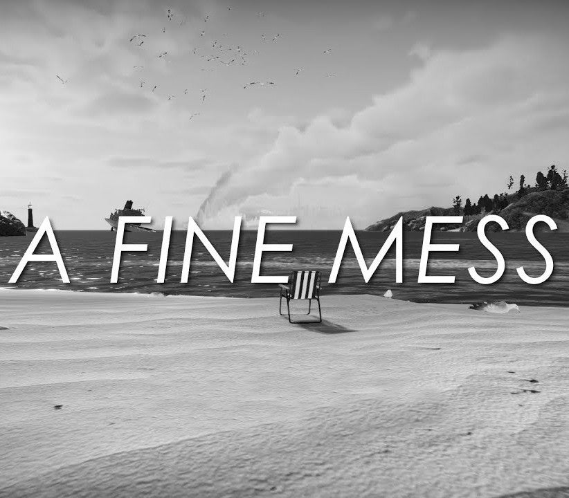 A Fine Mess