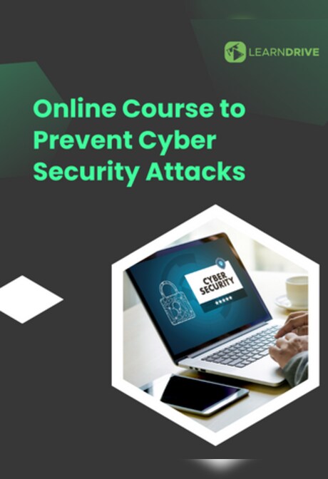 Online Course to Prevent Cyber Security Attacks - LearnDrive Key - GLOBAL