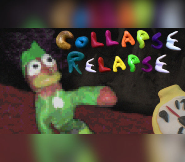 Collapse Relapse