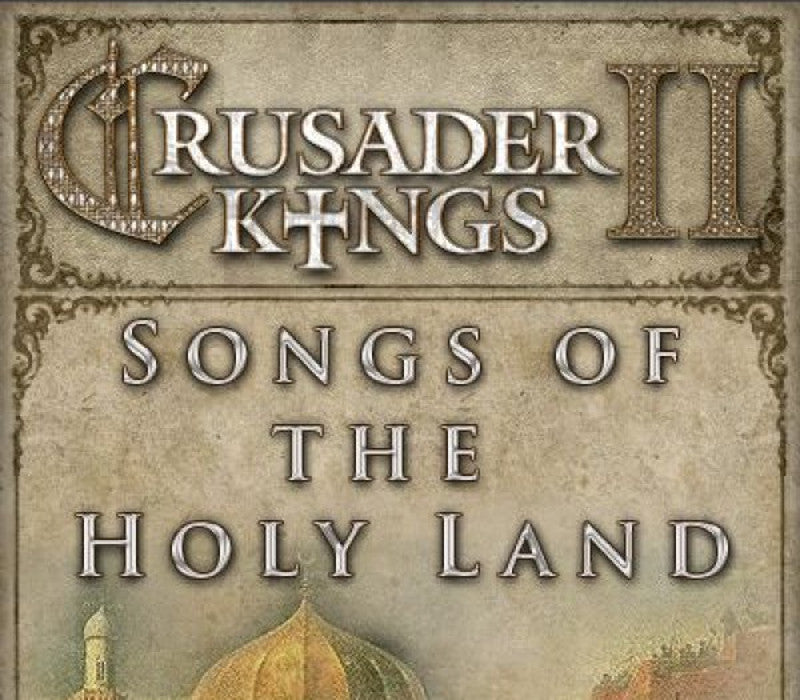 Crusader Kings II - Songs of the Holy Land DLC